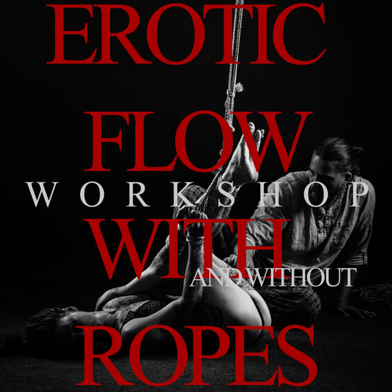 Erotic flow with ropes – workshop